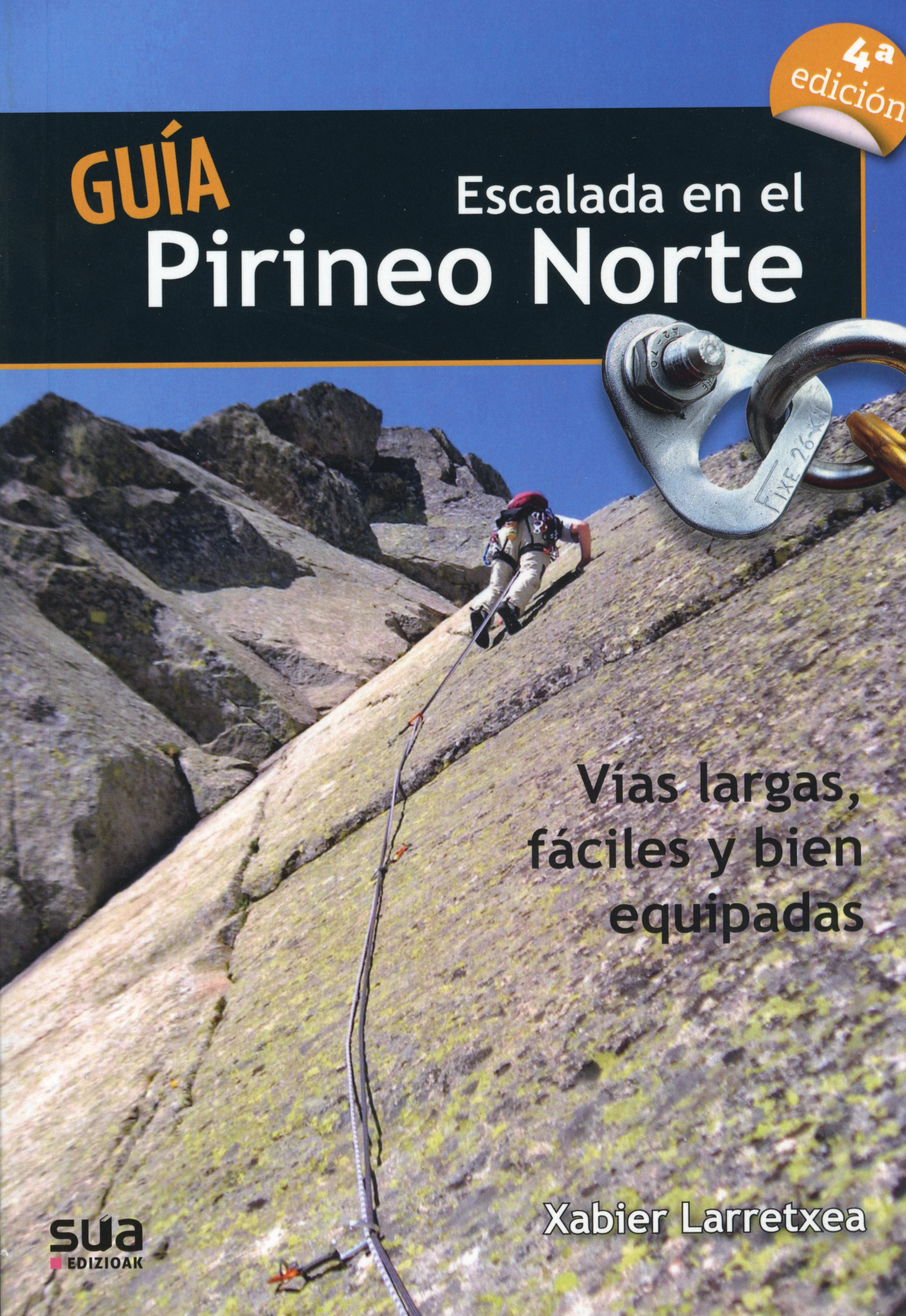 Guía de escalada en el Pirineo Norte : Vías largas, fáciles y bien equipadas - Portada